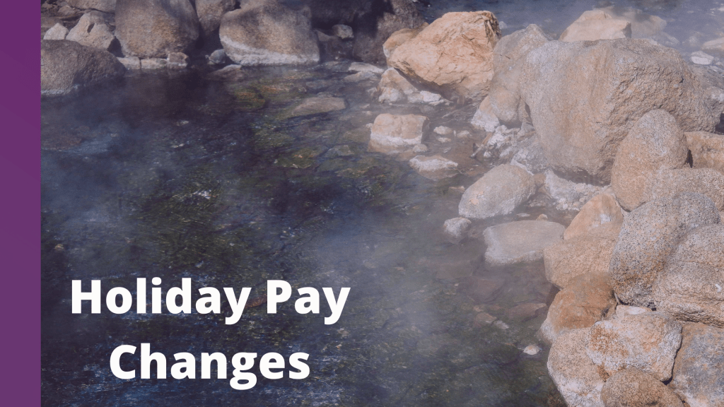 Holiday Pay Changes